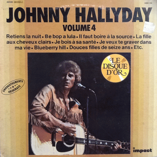 Johnny Hallyday : Le Disque d'Or - Volume 4